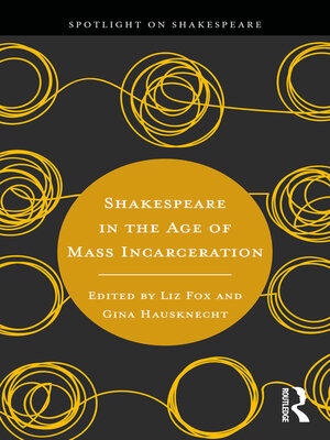 cover image of Shakespeare in the Age of Mass Incarceration